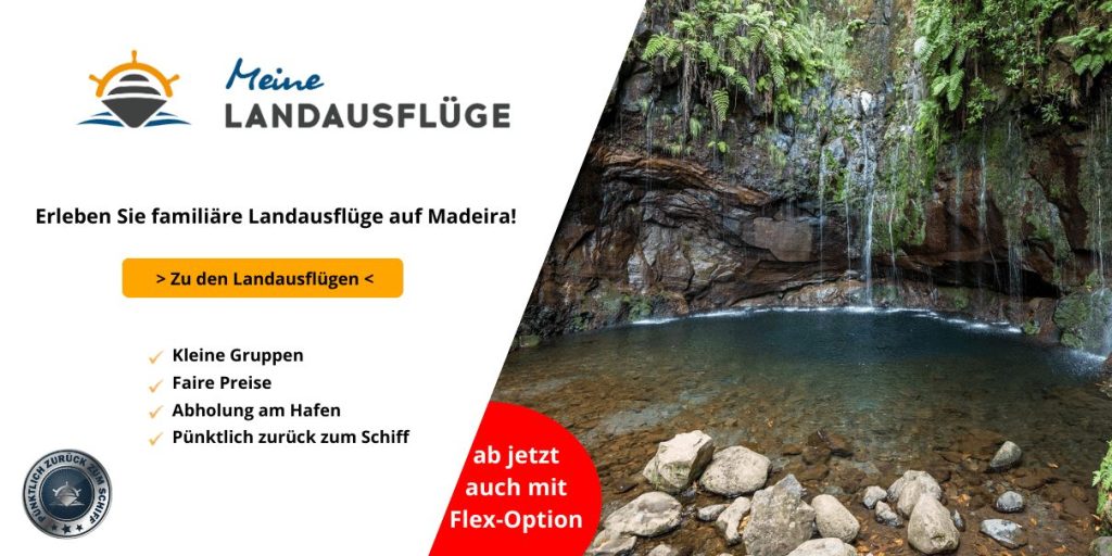 Meine Landausflüge - Der Parter für deinen Landausflug auf Madeira